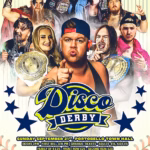 Discovery Wrestling: Disco Derby