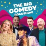 The Big Comedy Roadshow