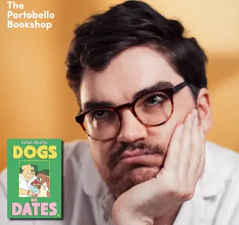 Luke Healy - Dogs on Dates