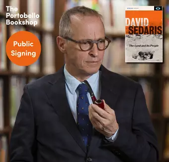 David Sedaris - Public Signing for The Land and Its People