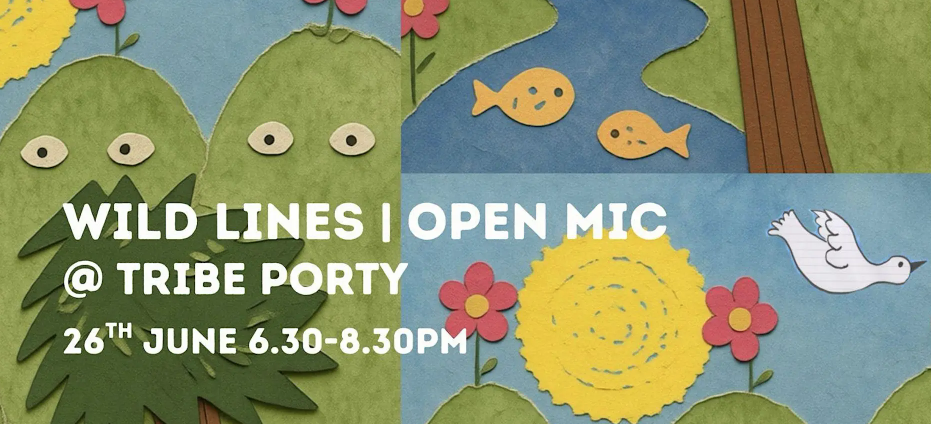 Wild Lines | Nature Open Mic