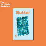 Gutter Issue 34 Launch