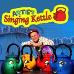 Porty Fringe presents: Artie’s Singing Kettle