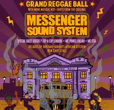 Grand Reggae Ball with Messenger Soundsystem
